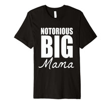 Ladda upp bild till gallerivisning, Funny shirts V-neck Tank top Hoodie sweatshirt usa uk au ca gifts for Hip Hop Big Mama Tshirt 2792490
