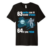 Ladda upp bild till gallerivisning, Funny shirts V-neck Tank top Hoodie sweatshirt usa uk au ca gifts for 63 Earths Can Fit Inside Uranus TShirt | Funny Planet Gift 2895766
