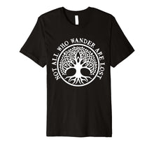 Ladda upp bild till gallerivisning, Funny shirts V-neck Tank top Hoodie sweatshirt usa uk au ca gifts for Not All Who Wander Are Lost Celtic Viking Cool T-Shirt 1923828
