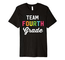 Ladda upp bild till gallerivisning, Team 4th Fourth Grade Teacher Back To School Shirt Top 1875854
