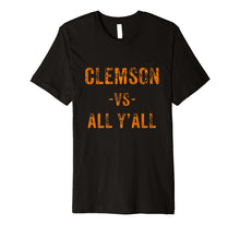 Ladda upp bild till gallerivisning, Funny shirts V-neck Tank top Hoodie sweatshirt usa uk au ca gifts for Clemson Vs All Y'All Shirt 2017040
