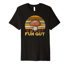 Ladda upp bild till gallerivisning, Funny shirts V-neck Tank top Hoodie sweatshirt usa uk au ca gifts for Fun Guy Mushroom Tshirt - Vintage Retro Funny Mushroom Gifts 3018910
