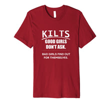 Ladda upp bild till gallerivisning, Funny shirts V-neck Tank top Hoodie sweatshirt usa uk au ca gifts for Kilts Good Girls Dont Ask Bad Girls Find Out For Themselves 390790
