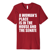 Ladda upp bild till gallerivisning, Funny shirts V-neck Tank top Hoodie sweatshirt usa uk au ca gifts for A Woman's Place Is In The House And Senate T-Shirt 2189935
