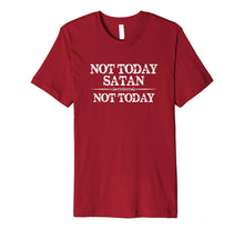 Ladda upp bild till gallerivisning, Funny shirts V-neck Tank top Hoodie sweatshirt usa uk au ca gifts for Not Today Satan Not Today T Shirt for Women &amp; Men 1971427
