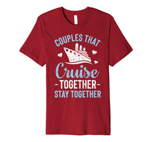 Ladda upp bild till gallerivisning, Funny shirts V-neck Tank top Hoodie sweatshirt usa uk au ca gifts for Couples That Cruise Together Stay Together T shirt Matching 284295
