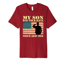 Ladda upp bild till gallerivisning, My Son Has Your Back Proud Army Mom T Shirt - Family Gift 1235859
