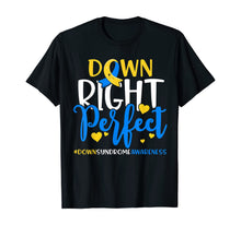Ladda upp bild till gallerivisning, Down Syndrome Awareness Shirt Down Right Perfect 79330
