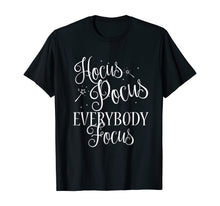 Ladda upp bild till gallerivisning, Hocus Pocus Everybody Focus Funny Teacher Halloween Shirt 37840
