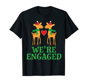 Funny shirts V-neck Tank top Hoodie sweatshirt usa uk au ca gifts for Christmas Engagement We're Engaged Reindeer Gifts T-Shirt 1115371