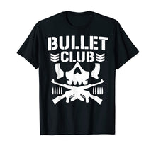 Ladda upp bild till gallerivisning, Funny shirts V-neck Tank top Hoodie sweatshirt usa uk au ca gifts for New Japan Club of Bullet Pro Wrestling Tees T-Shirt 157561
