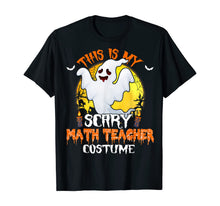 Ladda upp bild till gallerivisning, This Is My Scary Math Teacher Costume Math Halloween Gifts T-Shirt 31032139
