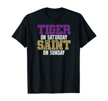 Ladda upp bild till gallerivisning, Tiger on Saturday Saint on Sunday Louisiana Football Apparel T-Shirt 77644
