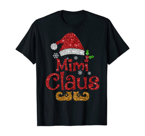 Funny shirts V-neck Tank top Hoodie sweatshirt usa uk au ca gifts for Funny santa Mimi claus Christmas family gifts T-Shirt 100202