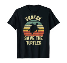 Ladda upp bild till gallerivisning, SKSKSK Save the Turtles Funny Saying Retro Vintage T-Shirt 367474
