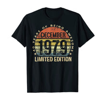Ladda upp bild till gallerivisning, Funny shirts V-neck Tank top Hoodie sweatshirt usa uk au ca gifts for Born December 1979 Limited Edition Bday Gifts 40th Birthday T-Shirt 111987
