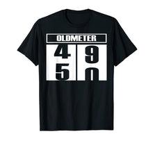 Ladda upp bild till gallerivisning, Oldmeter 50 T-Shirt 50th Birthday Gift Funny 1379781
