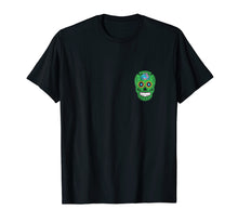 Ladda upp bild till gallerivisning, Funny shirts V-neck Tank top Hoodie sweatshirt usa uk au ca gifts for Suspicious Sugar Skull Green Men Women Kids Skeleton T Shirt 2442017
