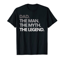 Ladda upp bild till gallerivisning, Funny shirts V-neck Tank top Hoodie sweatshirt usa uk au ca gifts for Mens DAD THE MAN THE MYTH THE LEGEND T Shirt Father's Day Gift 541990
