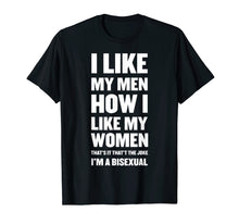 Ladda upp bild till gallerivisning, Funny shirts V-neck Tank top Hoodie sweatshirt usa uk au ca gifts for i like my men how i like my women bisexual pride flag tshirt 1882097
