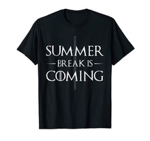 Ladda upp bild till gallerivisning, Summer Break is Coming Funny Shirts for Teachers &amp; Students 275386

