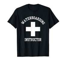 Ladda upp bild till gallerivisning, Funny shirts V-neck Tank top Hoodie sweatshirt usa uk au ca gifts for Waterboarding Instructor Funny Shirt 1622535
