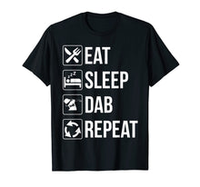 Ladda upp bild till gallerivisning, Funny shirts V-neck Tank top Hoodie sweatshirt usa uk au ca gifts for Funny Eat Sleep Dab Repeat Shirt 1846446
