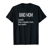 Ladda upp bild till gallerivisning, Funny shirts V-neck Tank top Hoodie sweatshirt usa uk au ca gifts for Band Mom Definition Joke Shirt 959915
