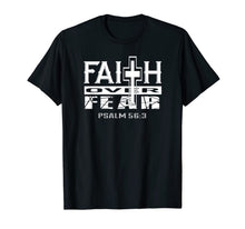 Ladda upp bild till gallerivisning, Faith over Fear T Shirt Bible Quote Christian Gift 826431
