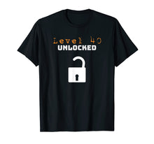 Ladda upp bild till gallerivisning, Funny shirts V-neck Tank top Hoodie sweatshirt usa uk au ca gifts for 40th Birthday Shirt Gifts - Level 40 Unlocked Over The Hill 1184109
