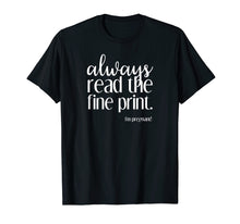 Ladda upp bild till gallerivisning, Funny shirts V-neck Tank top Hoodie sweatshirt usa uk au ca gifts for Always Read the Fine Print I'm Pregnant Announcement T-Shirt 901574
