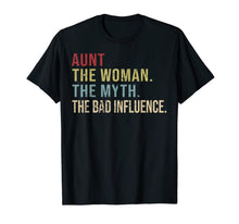 Ladda upp bild till gallerivisning, Vintage Aunt The Woman The Myth The Bad Influence T-Shirt 304334

