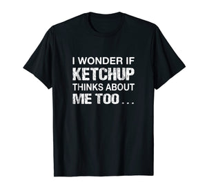 Funny shirts V-neck Tank top Hoodie sweatshirt usa uk au ca gifts for Funny Ketchup T Shirt For Ketchup Lovers - Fun Foodie Gifts 2026830