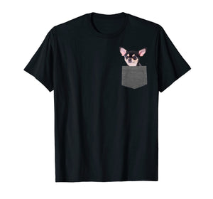 Chihuahua In Pocket T-Shirt Chihuahua Lovers Gifts