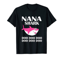 Ladda upp bild till gallerivisning, Nana Shark T-Shirt Doo Doo Mothers Day Shirt 593949
