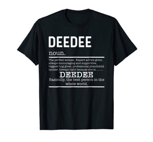 Funny shirts V-neck Tank top Hoodie sweatshirt usa uk au ca gifts for Funny DeeDee Definition Grandma Mother Day Gifts T-Shirt 1971645