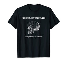 Ladda upp bild till gallerivisning, Funny shirts V-neck Tank top Hoodie sweatshirt usa uk au ca gifts for Forensic Anthropology Tee Shirt 1852123
