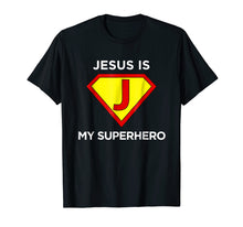 Ladda upp bild till gallerivisning, Funny shirts V-neck Tank top Hoodie sweatshirt usa uk au ca gifts for Jesus Is My Superhero Funny Christian Jesus Superhero Shirt 2015007
