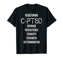 Ladda upp bild till gallerivisning, Funny shirts V-neck Tank top Hoodie sweatshirt usa uk au ca gifts for Redefining C-PTSD Survivor Empowerment T-Shirt 3250637
