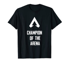 Ladda upp bild till gallerivisning, Funny shirts V-neck Tank top Hoodie sweatshirt usa uk au ca gifts for Apex Champion of The Arena Shirt 2581954
