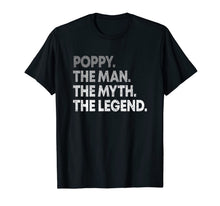 Ladda upp bild till gallerivisning, Mens Poppy The Man The Myth The Legend T-shirt for Grandpa 208701
