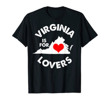 Ladda upp bild till gallerivisning, Funny shirts V-neck Tank top Hoodie sweatshirt usa uk au ca gifts for Virginia Is For The Lovers T Shirt 429153
