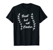 Ladda upp bild till gallerivisning, Funny shirts V-neck Tank top Hoodie sweatshirt usa uk au ca gifts for Bent But Not Broken Scoliosis Awareness T Shirt 1588779
