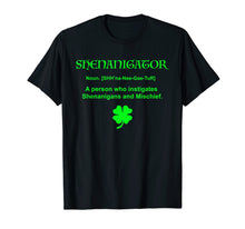 Ladda upp bild till gallerivisning, Funny shirts V-neck Tank top Hoodie sweatshirt usa uk au ca gifts for Shenanigator T-Shirt Four Leaf Clover Saint Patrick Day Gift 2342507

