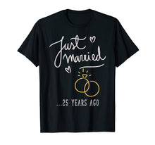 Ladda upp bild till gallerivisning, Just Married 25 Years Ago Marriage T Shirt 1290241
