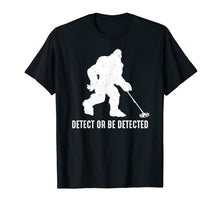Ladda upp bild till gallerivisning, Funny shirts V-neck Tank top Hoodie sweatshirt usa uk au ca gifts for Funny Bigfoot Metal Detecting t-shirt with distressed look 2984973
