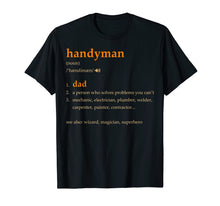 Ladda upp bild till gallerivisning, Funny shirts V-neck Tank top Hoodie sweatshirt usa uk au ca gifts for Handyman Dad Definition Funny Gift For Fathers Day T-Shirt 649017

