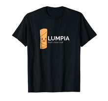 Ladda upp bild till gallerivisning, Lumpia That's How I Roll T-Shirt Filipino Spring Roll Tee 1418336
