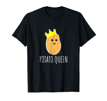 Ladda upp bild till gallerivisning, Potato Queen Shirt - Cute Potato T-Shirt
