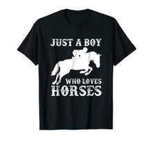 Ladda upp bild till gallerivisning, Funny shirts V-neck Tank top Hoodie sweatshirt usa uk au ca gifts for Just a Boy Who Loves Horses Shirt Horse Riding Equestrian 2626018
